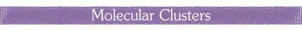 Molecular Clusters